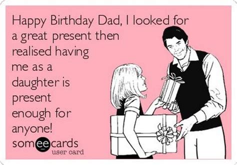 father daughter memes|dad birthday meme from daughter.